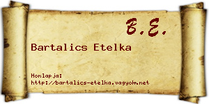 Bartalics Etelka névjegykártya